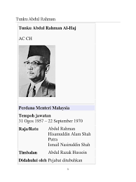 Tunku abdul rahman, the gregarious noble who led in the founding of malaysia and who was for 13 years its first prime minister after it became independent from britain in 1957, died yesterday in general hospital in kuala lumpur. Tunku Abdul Rahman