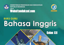 Buku Bahasa Inggris Kelas 12 Sma K13 Revisi 2018 Websiteedukasi Com