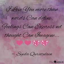 Happy anniversary to the love of my life and here's to many more years of happiness to come. Quote I Love You More Than Words Raja Quote