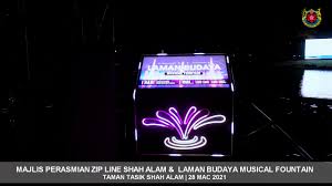 It is a very pleasant park to visit. Majlis Pelancaran Laman Budaya Musical Fountain Dan Zip Line Flying Fox Taman Tasik Shah Alam Youtube