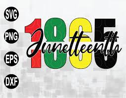 Jump to navigation jump to search. 1865 Juneteenth Svg Png Juneteenth Svg Png Juneteenth Cut Files Digital Download Designbtf Com