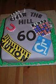 These photographs offer inspirational ideas that are simple for anyone. Over The Hill Cake 60th Birthday Cakes Over The Hill Cakes Birthday Cakes For Men