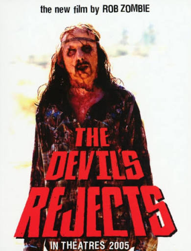 The Devils Rejects Movie Poster (11 x 17)
