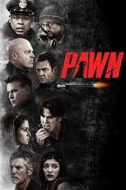 * hello, this is my first post on the forum, so i apologize if my comments are in the wrong place (just redirect me and i'll do what i can to fix it). Pawn 2013 Posters The Movie Database Tmdb