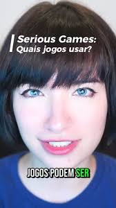 Vem conhecer mais um pouco sobre serious games!