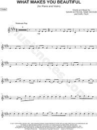 Download sheet music for pop. One Direction What Makes You Beautiful Violin Sheet Music Violin Solo In E Major Transposable Download Print Sku Mn0106902