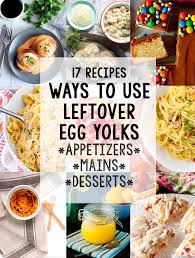 There is a lot of information. Leftover Egg Yolk Recipes Delicious Ways To Use Leftover Egg Yolks The Unlikely Baker