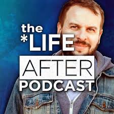 Listen to The Life After Podcast podcast