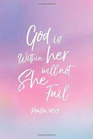 Click here and download the god is within her she will not fall svg graphic · window, mac, linux · last updated 2021 · commercial licence included ✓. God Is Within Her She Will Not Fail Psalm 46 5 Womens Bible Journal And Composition Notebook Sacred Holy Journals Amazon De Bucher