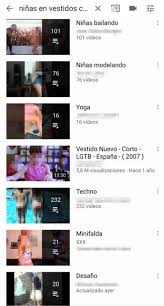Sob o comando de adriane galisteu, o power couple brasil 5 vai ao ar de segunda a sexta, a partir das 22h30; Asi Acaba El Video Inocente De Una Nina En Una Lista Erotica De Youtube Tecnologia El Pais