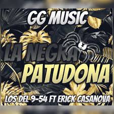 La Negra Patudona by Los Del 9-54: Listen