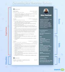 The reverse chronological format is pretty much the standard and preferred format by hiring managers and recruiters. How To Pick The Best Resume Format Essential Guide
