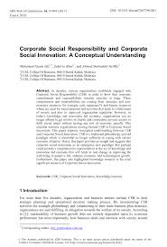 Corporate social responsibility (csr) is a concept in which the management of an organisation frim also provides facilities and services for corporate bodies to conduct their csr activities in its head of corporate communication unit forest research institute malaysia 52109 kepong selangor. Pdf Corporate Social Responsibility And Corporate Social Innovation A Conceptual Understanding