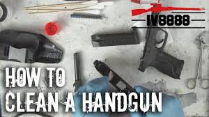 How often should i clean my gun? How To Clean A Handgun Youtube