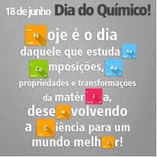 A química é o ramo da ciência que estuda as alterações e transformações sofridas pela matéria, incluindo solo, água, ar, poluentes, minerais e. 18 06 Dia Do Quimico Mensagens Feliz Aniversario Atrasado Frases Evangelicas
