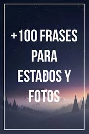 Los mejores estados para whatsapp 148 frases e imagenes. 100 Frases Para Estados Y Fotos Frases Chidas Para Facebook Fotos Frases Frases