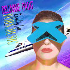 Deluxxxe Paint - Bandcamp