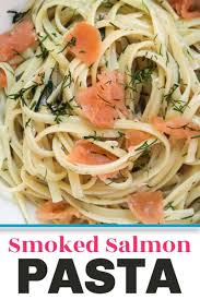 Creamy Smoked Salmon Pasta 20 Minutes Smoked Salmon Pasta Salmon Pasta Smoked Salmon Pasta Recipes