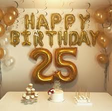 25th Birthday Decoration Ideas For Him 25thbirthday 25rdbirthday 25 Birthday Decorations 25th Birthday Parties 25th Birthday Ideas For Her