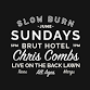 SLOW BURN SUNDAYS AT BRUT HOTEL
