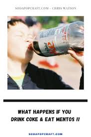Drinking Coke Mentos In 2020 Coke Drinks What Happens If You