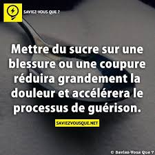 Epingle Par J Sur Saviez Vous Que En 2020 Saviez Vous Que Blessure Remede