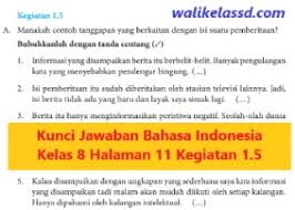 Apabila ada jawaban yang dianggap salah, dan ingin diperbaiki. Kunci Jawaban Bahasa Indonesia Kelas 8 Halaman 11 Kegiatan 1 5 Wali Kelas Sd