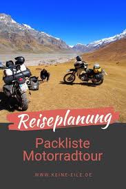 Packliste Motorradtour Motorradausrustung Fur Die Weltreise Reisen Tipps Hotels Gruppenbord Motorrad Weltreise Packliste Motorradreise