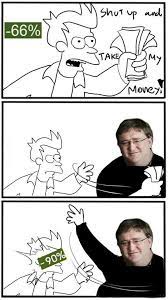 Fucking Steam Sales Be Scaring My Wallet Meme By Zombeh Memedroid