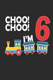 Keep looking up with our adorable giraffe, go bananas with a friendly gorilla or just take your time with our darling little turtle! I Am 6 A Happy Birthday Notebook 6 Years Old Train Journal Notebook For Kids Birthday Train Journal For Kids 6 Year Old Birthday Gift For Kids By Iyad Haf