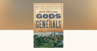 Gods and Generals by Jeff Shaara - Teacher's Guide: 9780345409577 -  PenguinRandomHouse.com: Books