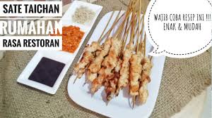 Lumpia with filling made of jantung pisang (lit. Resep Sate Taichan Home Made Rasa Ala Restoran Terbaru 2020 Youtube