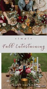Fall entertaining harvest hoedown collection harvest house collection grace mitchell fall collection tracey boyd fall collection californiaonly na (562) refine by californiaonly: Simple Fall Entertaining So Happy You Liked It Cozy Fall Recipes Fall Entertaining Wine And Cheese Party