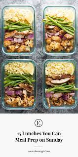 15 Lunches You Can Meal Prep On Sunday The Everygirl Lunch Meal Prep Meal Prep Meals