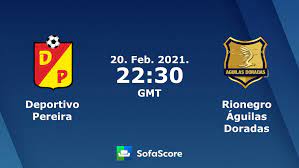 Fut 15 águilas doradas players. Deportivo Pereira Rionegro Aguilas Doradas Live Ticker Und Live Stream Sofascore