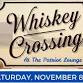 Whiskey Crossing — The Patriot Lounge — The event image