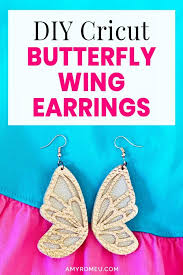 Download Diy Cricut Faux Leather Butterfly Earrings Amy Romeu