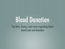 The main types of blood donation include: Blood Donation Powerpoint