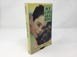 My Life As a Dog | Reidar Jonsson | First Edition
