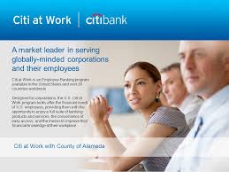 Citibank, citicorp center branch full service brick and mortar office 500 w madison st chicago, il 60661. A Market Leader In Serving Globally Minded Corporations And Their Employees Citi At Work Is An Employee Banking Program Available In The United States Ppt Download