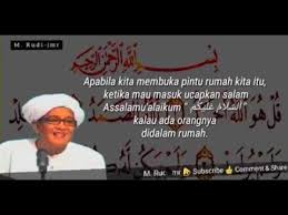 Sebagai catatan/pengingat amalan dan wasiat serta syair maulid dari abah guru sekumpul Abah Guru Sekumpul Amalan Masuk Rumah Agar Rumah Tangga Harmonis Youtube