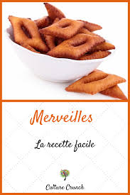 Merveilles La Recette Facile Recette Facile Recettes De Cuisine Recette