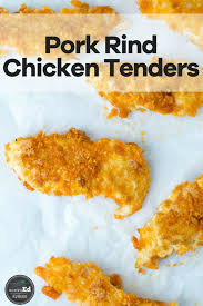 Homemade pork rinds are easy to bake in the oven. Pork Rind Chicken Tenders Getmacroed Low Carb Chickfila Tenders