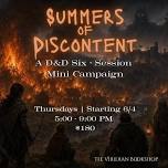 Summers of Discontent – A D&D Six Session Mini-Campaign