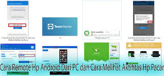 Cara Remote Hp Android Dari Pc Dan Cara Melihat Aktifitas Hp Pacar Android Came Media Android