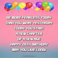 Birthday Wishes For 3 Year Old Son From Mom Https Www Occasionsmessages Com Birthday Happy 26th Birthday Wishes Happy 26th Birthday Birthday Wishes For Him 26th Birthday