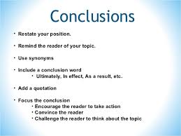 A position or opinion or judgment reached after consideration. Conclusions Are Positioned How To Write A Positioning Statement Introductions And Conclusions Can Be Difficult To Write But They Re Worth Investing Time In Evitasltfgnews