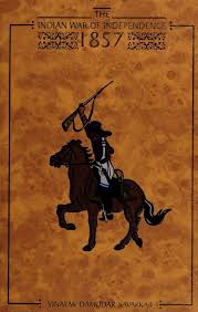 The Indian war of independence 1857 : Savarkar, Vinayak Damodar, 1883-1966,  author : Free Download, Borrow, and Streaming : Internet Archive