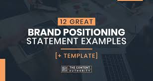 Brand positioning strategies and marketing strategies are what gives your business. 12 Great Brand Positioning Statement Examples Template