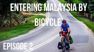 Cycling your way through malaysia. Entering Malaysia By Bicycle Ep 12 Youtube